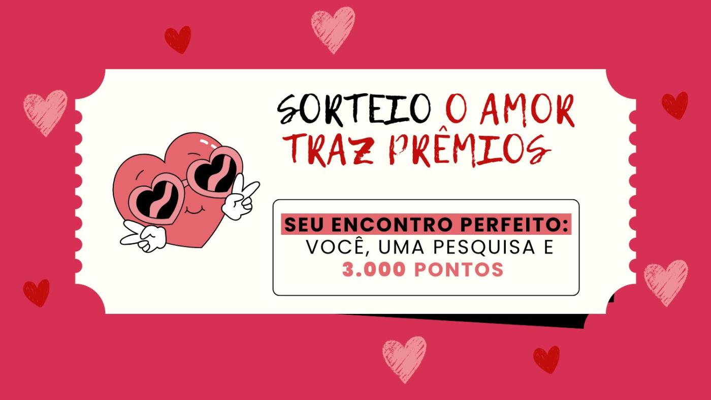 Banner da campanha O Amor traz Prêmios da Ipsos iSay com corações e texto promocional sobre o sorteio de 3000 pontos por responder pesquisas em fevereiro.
